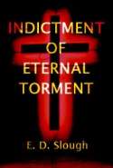 Indictment of Eternal Torment