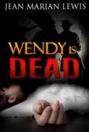 Wendy Is Dead
