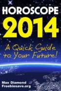 Horoscope 2014 - a Quick Guide to Your Future!