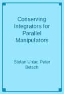 Conserving Integrators for Parallel Manipulators