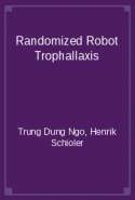 Randomized Robot Trophallaxis