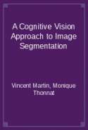 A Cognitive Vision Approach to Image Segmentation