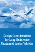 Design Considerations for Long Endurance Unmanned Aerial Vehicles