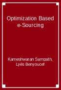 Optimization Based e-Sourcing