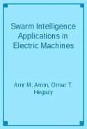 Swarm Intelligence Applications in Electric Machines