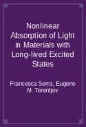 Nonlinear Absorption of Light in Materials with Long-lived Excited States