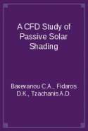 A CFD Study of Passive Solar Shading