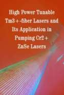 High Power Tunable Tm3+-fiber Lasers and Its Application in Pumping Cr2+:ZnSe Lasers