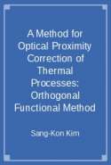 A Method for Optical Proximity Correction of Thermal Processes: Orthogonal Functional Method