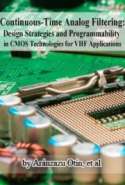 Continuous-Time Analog Filtering: Design Strategies and Programmability in CMOS Technologies for VHF Applications