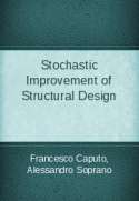 Stochastic Improvement of Structural Design
