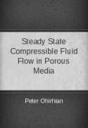 Steady State Compressible Fluid Flow in Porous Media