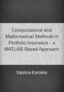 Computational and Mathematical Methods in Portfolio Insurance - a MATLAB-Based Approach