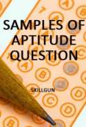Samples of Aptitude Questions