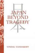Japan Beyond Tragedy