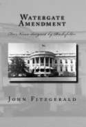 Watergate Amendment Vol 2