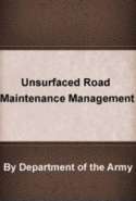 Unsurfaced  Road Maintenance Management
