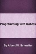 Programming with Robots