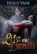 Life vs. Death  (Eternal War Series #3)