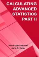 Calculating Advanced Statistics: Part II