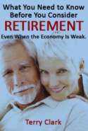 What You Need to Know before You Consider Retirement, Even When the Economy Is Weak iahk