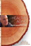 Healthy Aging: Lessons from the Baltimore Longitudinal Study of Aging
