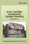 Army Facilities Components System-Planning (Tropical)