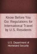 Know Before You Go: Regulations for International Travel by U.S. Residents