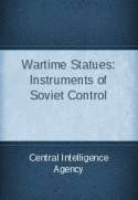 Wartime Statutes: Instruments of Soviet Control