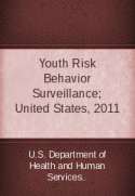 Youth Risk Behavior Surveillance; United States, 2011