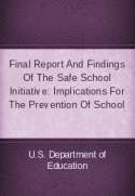 Final Report And Findings Of The Safe School Initiative: Implications For The Prevention Of School