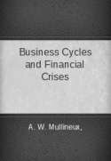 Business Cycles and Financial Crises