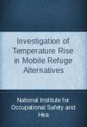 Investigation of Temperature Rise in Mobile Refuge Alternatives