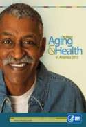 The State of Aging and Health in America 2013