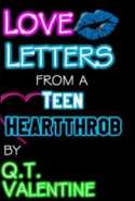 Love Letters from a Teen Heartthrob