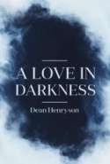 A Love in Darkness