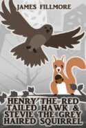 Henry the Red Tailed Hawk & Stevie the Grey Haired Squirrel