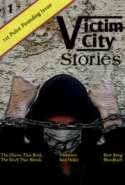 Victim City Stories Issue 1