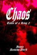Chaos, Tales of a King 2 (Excerpt)