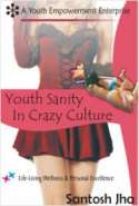 Youth Sanity In Crazy Culture