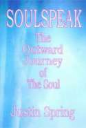 SoulSpeak: The Outward Journey of the Soul