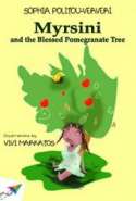 Myrsini and the Blessed Pomegranate Tree