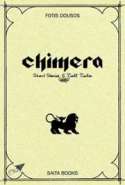 Chimera: Short Stories and Tall Tales