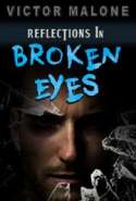 Reflections In Broken Eyes