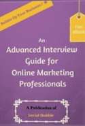 An Advanced Interview Guide For Online Marketing Professionals