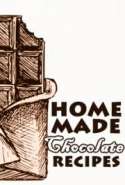 Home Made Chocolate Recipes