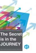 The Secret is in the Journey