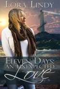Eleven Days: An Unexpected Love