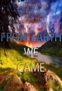 From Earth We Came-The Atreyu Saga-Whetu Tawhiti (Distant Star)