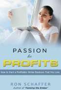 Passion to Profits: How to Start a Profitable Online Business That You Love